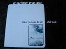 MODEST MOUSE - HEART COOKS BRAIN - MATADOR 7