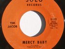 hear: TIM JACOB on Solo rare Northern soul 45 Mercy Baby/Paul's Midnight Ride