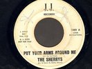 NORTHERN SOUL 45 The Sherrys PUT YOUR ARMS AROUND ME on J. J. rare