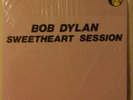 Bob dylan sweetheart sessions lp takrl tmoq