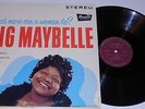BIG MAYBELLE: What More Can A Woman Do? ORIGINAL BRUNSWICK Blues LP CLEAN