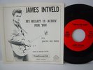 JAMES INTVELD MY HEARTS ACHIN' FOR YOU ROCKABILLY 7