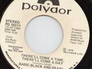 Basic Black And Pearl - There'll Come A Time - Polydor Demo