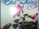 CHOR IN SWING  DDR AMIGA LP: CHOR UND ORCHESTER GÜNTER OPPENHEIMER