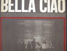 lp BELLA CIAO Roberto Leydi Nuovo Canzoniere Italiano Dischi del sole Resistenza