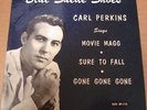 CARL PERKINS Blue Suede Shoes SUN EP-115 Near Mint Monarch 1st Pressing