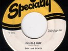ROCKER 45 DON AND DEWEY JUNGLE HOP/A LITTLE LOVE SPEC. 599