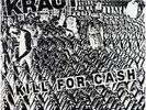 ? KRAUT - Kill For Cash // NYC Punk 1981 // 1st 7