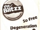 THE BLITZZ So Free / Degeneration DUTCH 7