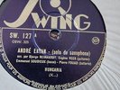 78 tours / rpm SWING 127 / ANDRE EKYAN - DJANGO REINHARDT