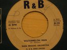 BABA BROOKS ORCH-WATERMELON MAN/THINGS COME TO THOSE THAT WAIT -7