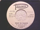 THE CANADIAN ROGUES (FLA GARAGE ROCKERS)   KEEP IN TOUCH   PALMER 5017