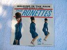 PHILLIES 123  THE RONETTES  WALKING IN THE RAIN    PICTURE SLEEVE