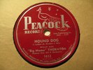 BIG MAMA THORNTON - hound dog b/w night mare - PEACOCK - 78'