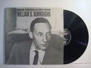 1986 William S. Burroughs LP Break Through In Grey Room Sub Rosa Sub 33005-8