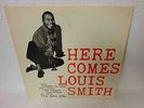 Louis Smith - Here Comes… With Buckshot La Funke Aka C. Adderley Ex Nm Lp
