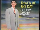 BUDDY HOLLY-THAT'LL BE THE DAY,DECCA,MONO,BLACK/SILVER LBL,DG, ORIG VERY RARE