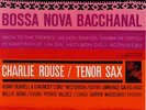 Charlie Rouse, Bossa Nova Bacchanal LP Test Pressing SS