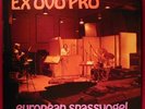 Ex Ovo Pro – European Spassvogel (1977) Cosmic Fusion like Ibliss or Sunbirds