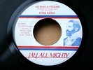 KING KONG-He Was A Friend (Tenor Saw)-JA JAH ALL MIGHTY ORIG killer heavy 7” NM