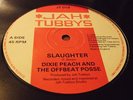 Dixie Peach Slaughter Jah Tubbys Killer Digi 12