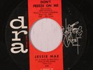 rare Soul R&B 45 JESSIE MAE don't freeze on me DRA Hear