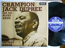 CHAMPION JACK DUPREE &  HIS BLUES BAND ORIG '67 UK DECCA SKL4871 LP N/MINT COPY