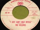 The Volumes northern soul 45 I Just Can't Help Myself/ One Way Lover DJ promo