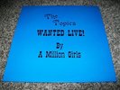 SEALED THE TOPICS WANTED LIVE BY A MILLION GIRLS Northern Soul LP Orig Press