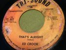 Ed Crook northern soul 45 on Tri-Sound   That's Alright   clean vinyl