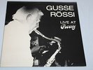 GUSSE ROSSI Live At Groovy FINNISH Jazz  MINT DISC Kompass Suojarvi
