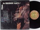 BUDDY GUY This Is VANGUARD LP SHRINK