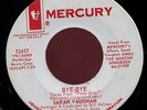 SARAH VAUGHAN. BYE-BYE / THE PAWNBROKER. DJ WLP 45. MOD SOUL. QUINCY JONES. HEAR