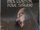 PAUL CLAYTON: Paul Clayton, Folk Singer 1965 Monument SLP 18017 LP in Shrink
