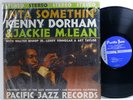 KENNY DORHAM & JACKIE MCLEAN Inta Somethin LP Pacific Jazz in Shrink