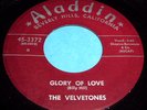 THE VELVETONES Glory Of Love 45 Rare 1st Press Aladdin Doo Wop NM- Listen
