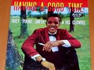 HUEY PIANO SMITH HAVING A GOOD TIME & FRANKIE FORD ACE 1004/5 2LPS RARE