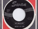 NORTHERN SOUL 45 -MICKEY LEE LANE- HEY SAH LO NEY - SWAN RECORDS