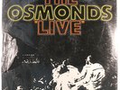 OSMONDS: Live LP Sealed (2 LPs, gatefold cover, splits in shrink, some corner w