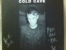 Cold Cave A Little Death To Laugh 7