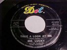 Mr. Lucky and The Gamblers, Take A Look At Me / I Told You Once Before NW garage