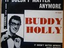 BUDDY HOLLY - IT DOESN'T MATTER ANYMORE - 7