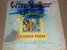 WITO VELEZ- LA CONGA PRESA-GLOBO RECORDS GUAUANCO ,SON MONTUNO, PR SALSA RARE LP
