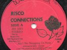 Risco Connections - Ain't No Stopping Us Now - Original Press Black Rose Rare 12