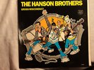 The Hanson Brothers 