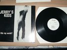Jerry's Kids-Is This My World? LP SSD,DYS,Gang Green,Last Rights,Kbd Punk