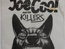 Joe Cool and the Killers, 