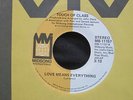 TOUCH OF CLASS Love Means Everything Said It Midsong Modern Soul 45