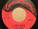 The Pets Girl Group 45 on Carnival Records 511 I Say Yeah/West Side Party 1965