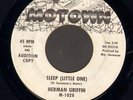 NORTHERN SOUL 45 Herman Griffin SLEEP (LITTLE ONE) on MOTOWN 1028 wlp